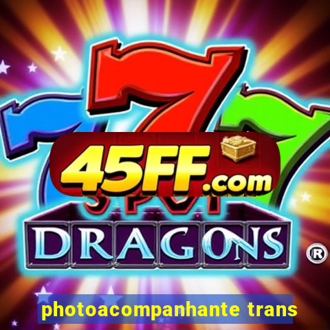 photoacompanhante trans